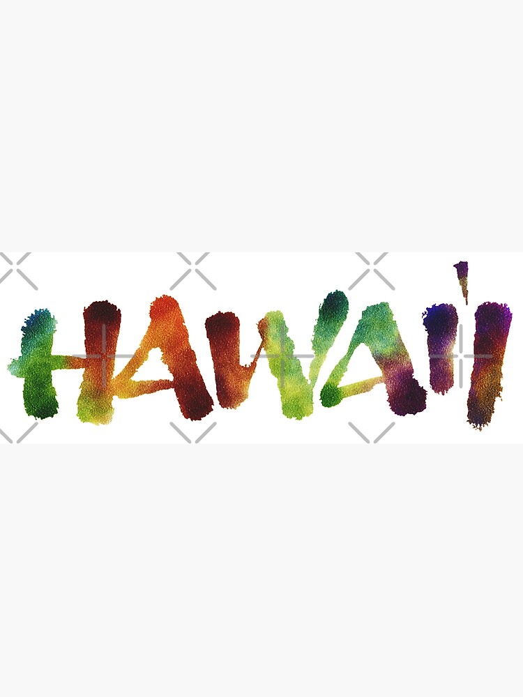 Hawai'i Lettering Calligraphy in tropical colors - Hawaii