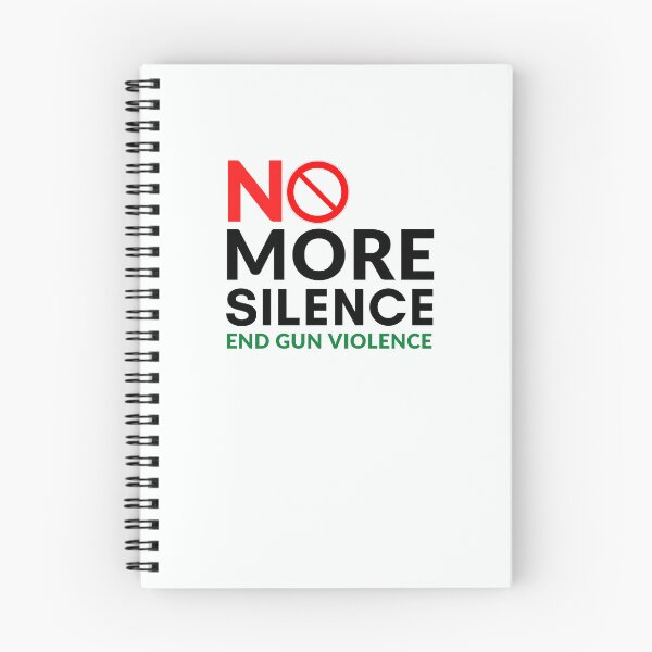 Item preview, No more silence end gun violence designed and sold by Benchamart.