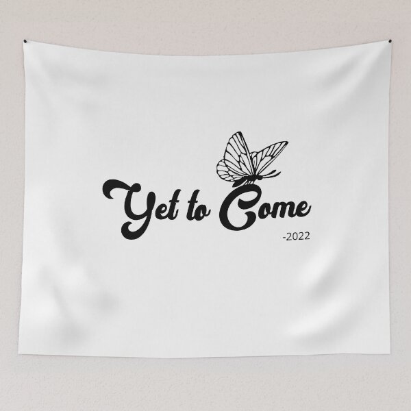 Item preview, Yet to Come | BTS | Kpop | Aesthetic | Bangtan | Bts Army | Bts Fan  designed and sold by Daebakshop.