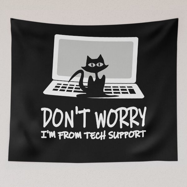 Item preview, Don't Worry I'm From Tech Support designed and sold by tsse.
