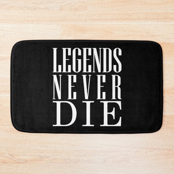 Item preview, legends never die Rest in peace designed and sold by Toxic Store.