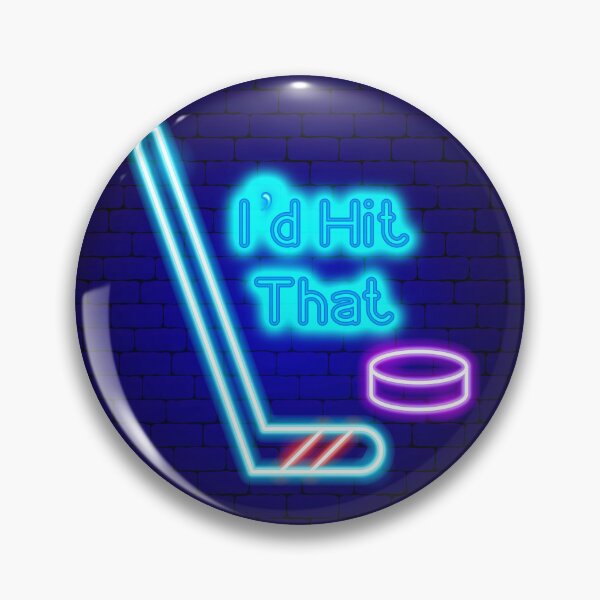 Item preview, I'd hit that hockey designed and sold by Main Character Energy.