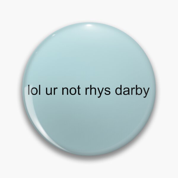 Item preview, Lol ur not Rhys Darby  designed and sold by bair-necess.