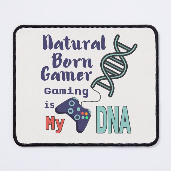 Item preview, Natural Born Gamer Gaming Is My Dna designed and sold by adeleqo.