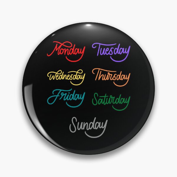 Item preview, Monday Tuesday Wednesday Thursday Friday Saturday Sunday: designed and sold by SoulWriter.