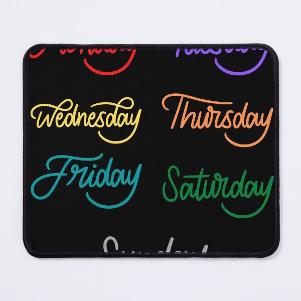Item preview, Monday Tuesday Wednesday Thursday Friday Saturday Sunday: designed and sold by SoulWriter.