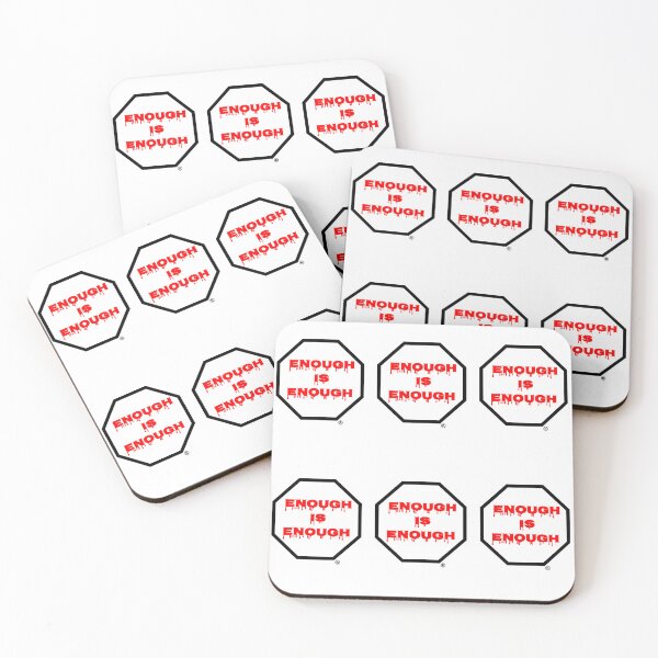 Item preview, ENOUGH IS ENOUGH designed and sold by Precious Royalties.
