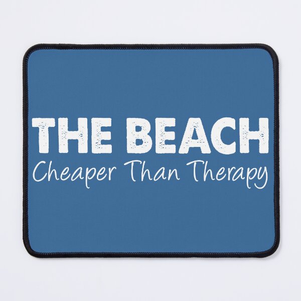 Item preview, The Beach Cheaper Than Therapy (BLUE) designed and sold by jaycartoonist.