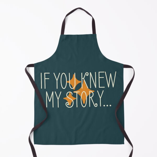 Item preview, if you knew my story bright star quote designed and sold by taylor-lang.