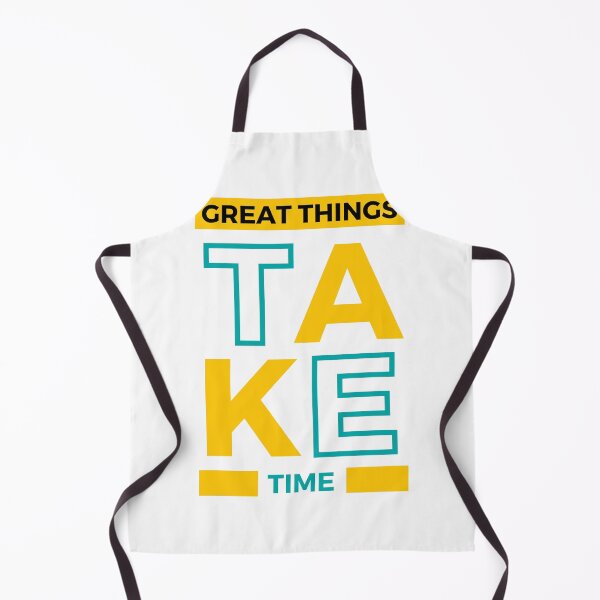 Item preview, great things take time  designed and sold by topp100.