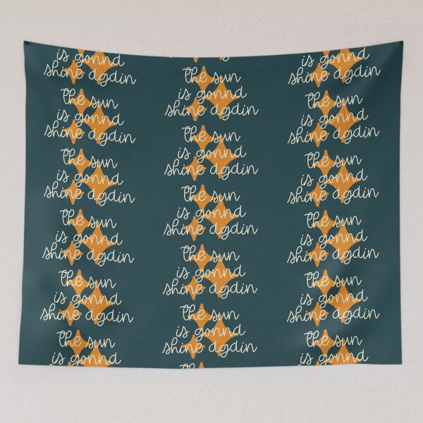 Item preview, the sun is gonna shine again bright star quote designed and sold by taylor-lang.