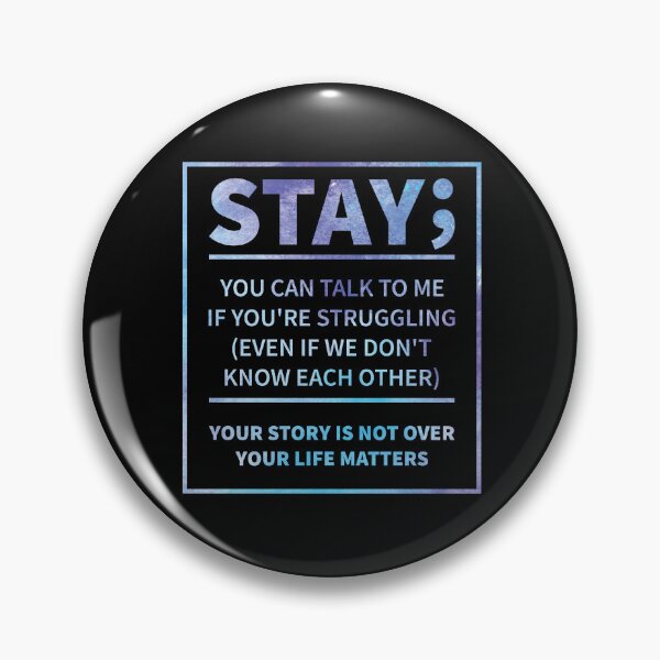 Item preview, Stay Suicide Prevention Awareness designed and sold by AboveTheVillage.