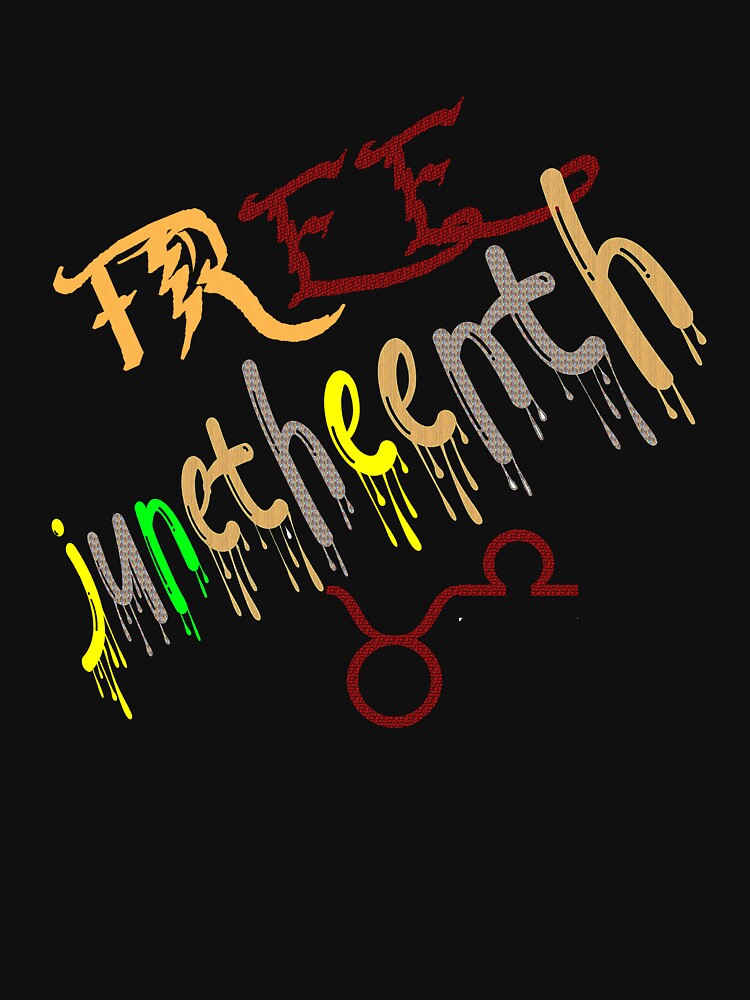 Discover Juneteenth Free Afro American-Funny Classic T-Shirt