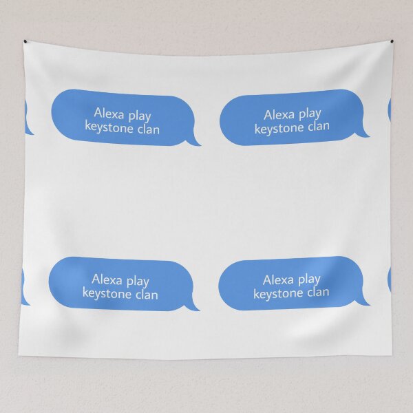 Item preview, Alexa play keystone clan  designed and sold by Textcallout.