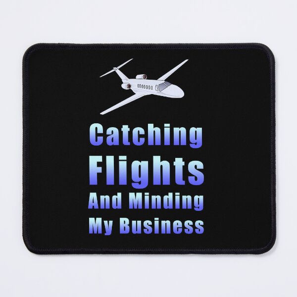 Item preview, Catching Flights and Minding My Business designed and sold by ShopOfK.