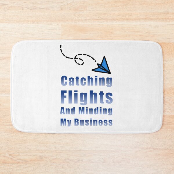 Item preview, Catching Flights and Minding My Business designed and sold by ShopOfK.