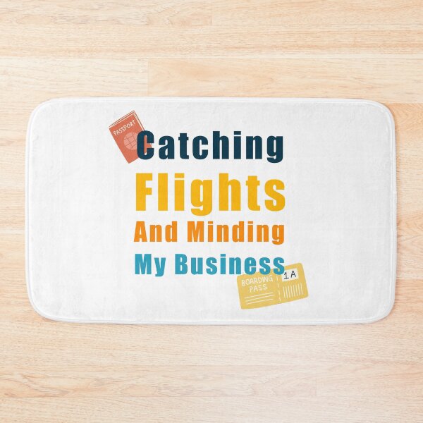 Item preview, Catching Flights and Minding My Business designed and sold by ShopOfK.