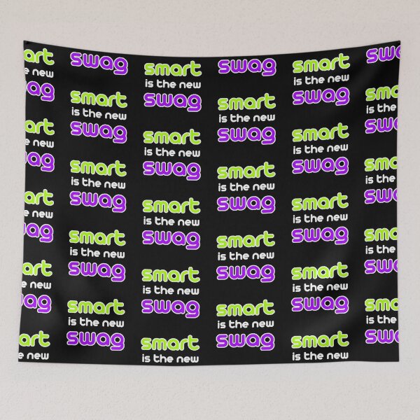 Item preview, SMART IS THE NEW SWAG designed and sold by Peter Konk.