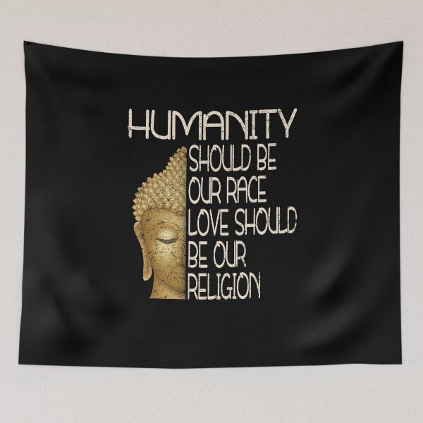 Item preview, Humanity Should Be Our Reace Love Should Be Our Religion designed and sold by stuch75.