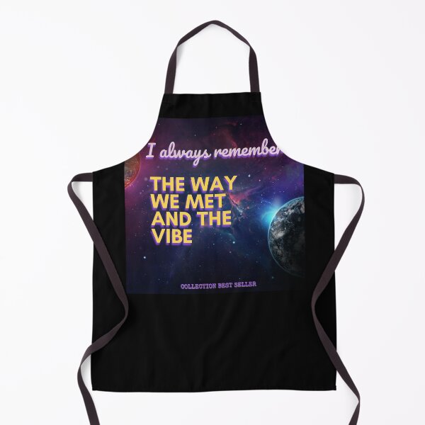 Item preview, 11. I always remember the way we met and the vibe - Collection BEST SELLER designed and sold by Narcisa22.