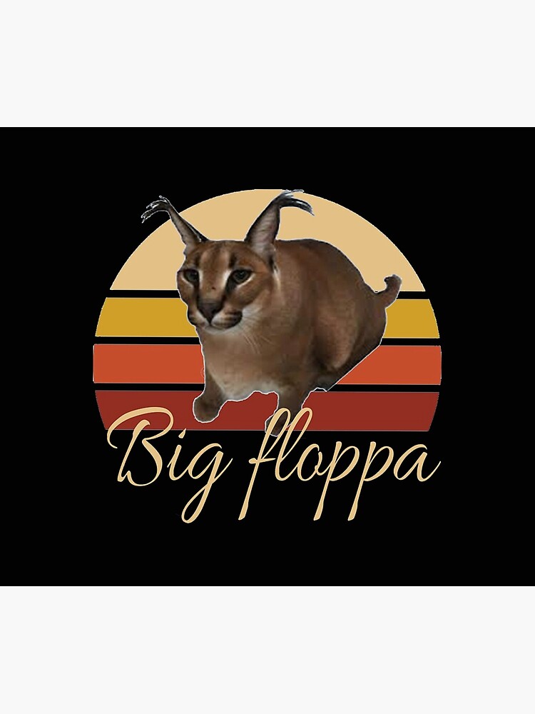 Funny Big Floppa Cat Meme Rapper Gifts Mug | Poster