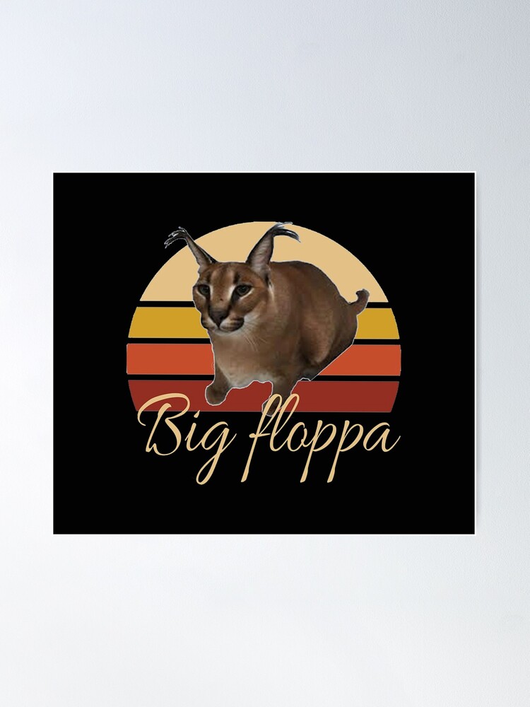 Big Floppa Meme Gifts & Merchandise for Sale