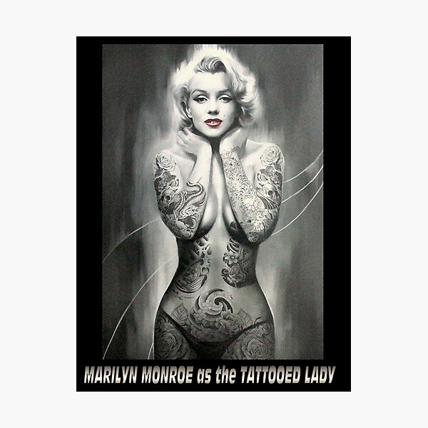 MARILYN MONROE: as The TATTOOED LADY Print Photographic Print
