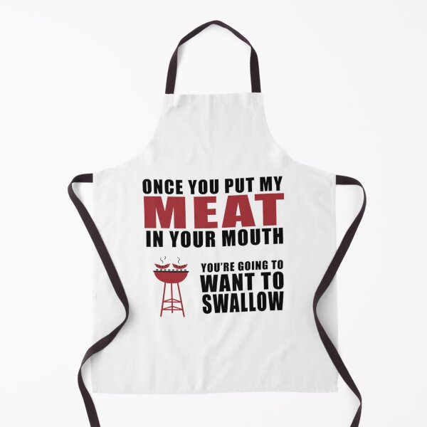 Item preview, Once you put my meat in your mouth you're going to want to swallow designed and sold by Zexten.