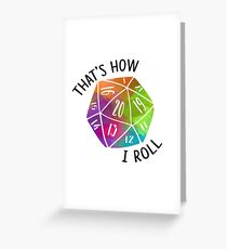 That's How I Roll Rainbow d20 Dice Greeting Card