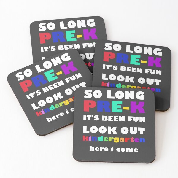 Item preview, so long pre-k it's been fun look out kindergarten here i come Pre-K Graduation Kindergarten 1st Grade | Class of 2022 Kids designed and sold by KHELISTORE.