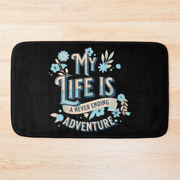 Item preview, My life is a never ending adventure designed and sold by Parag's Travel Shop.