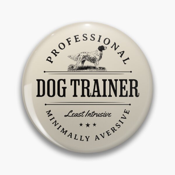 Item preview, Professional Dog Trainer, Least Intrusive Minimally Aversive | LIMA Positive Dog Training Vintage Design designed and sold by arlutai.