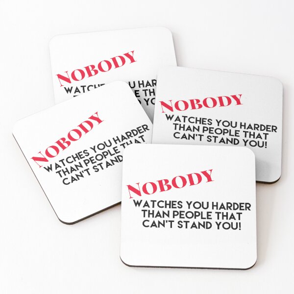 Item preview, Nobody watches you more than people that can’t stand you designed and sold by JodysCreations.