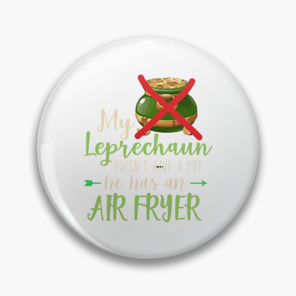 Item preview, Copy of Leprechaun has air fryer designed and sold by Design99Hill.