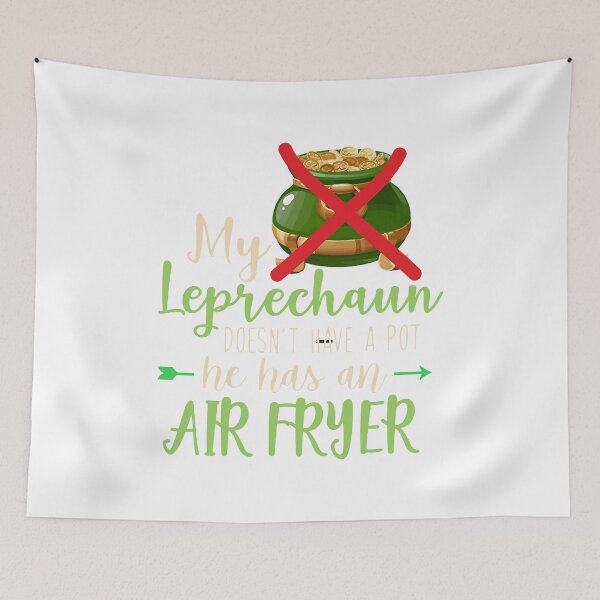 Item preview, Copy of Leprechaun has air fryer designed and sold by Design99Hill.