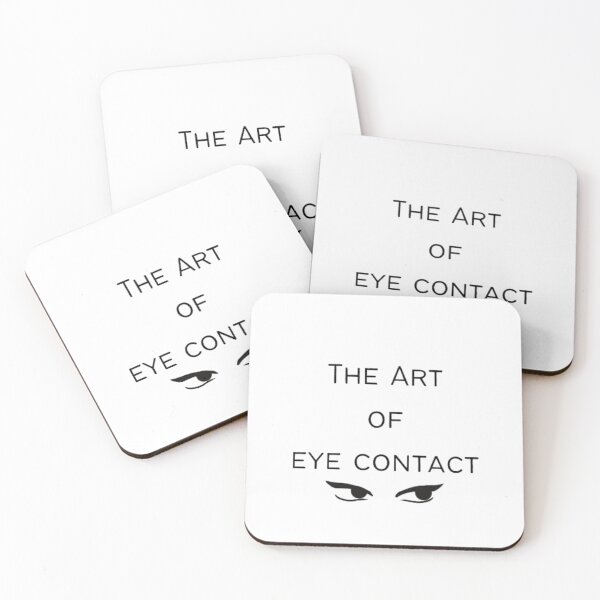 Item preview, The art of eye contact designed and sold by ThinkAndReflect.