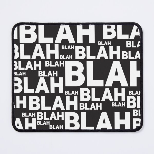 Item preview, Blah Blah Blah designed and sold by 3ichael 7ambert.