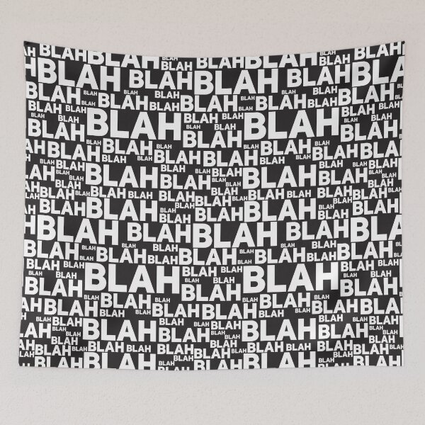 Item preview, Blah Blah Blah designed and sold by 3ichael 7ambert.
