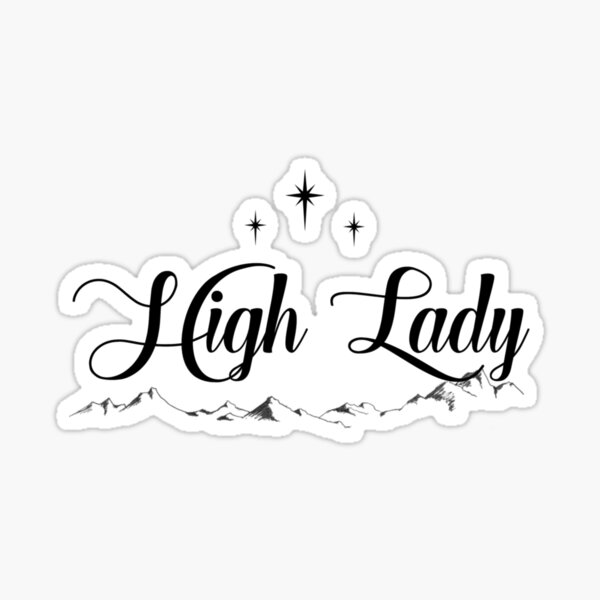 high-lady-of-the-night-court-black-sticker-for-sale-by-nerdytalks