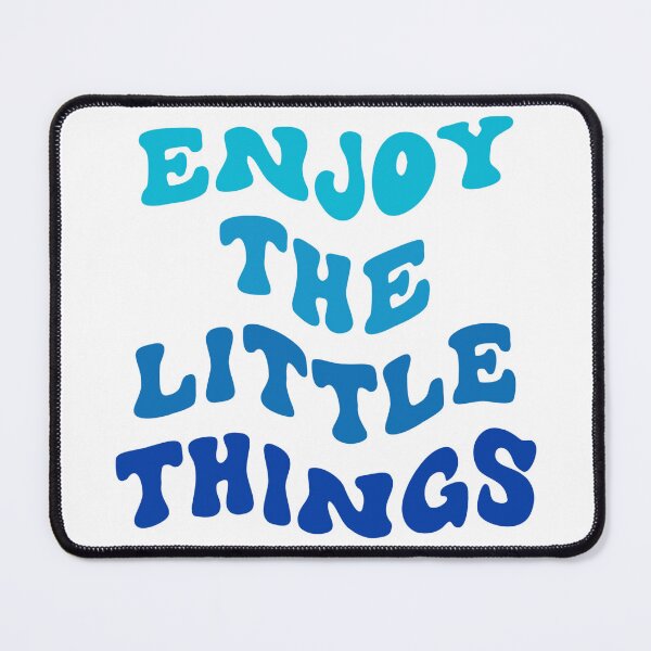 Item preview, Enjoy The Little Things designed and sold by Shayenickerson.