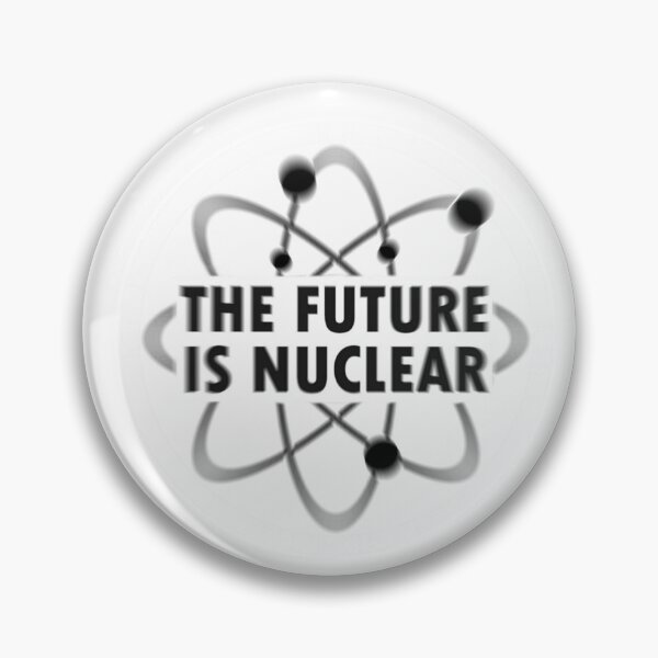 Item preview, The Future is Nuclear designed and sold by MichaelEpp.