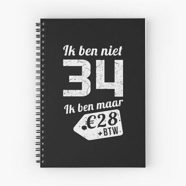 Item preview, IK BEN NIET 34 IK BEN MAAR designed and sold by Just Be Different.