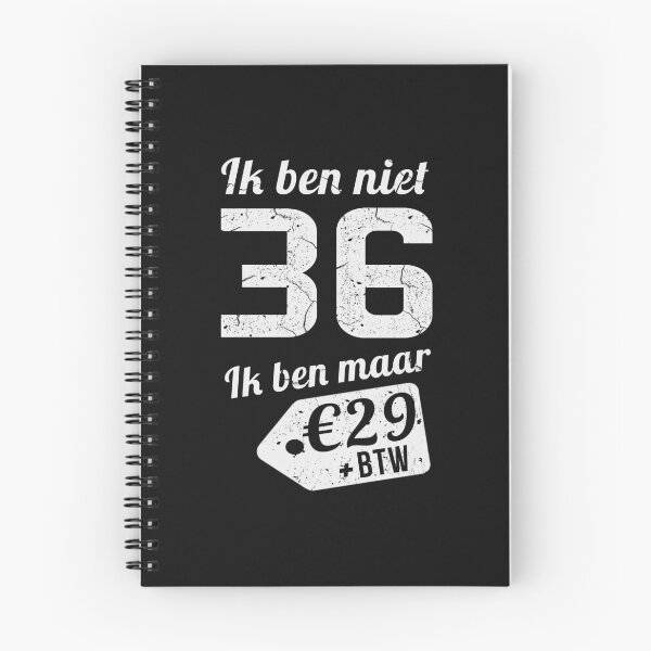 Item preview, IK BEN NIET 36 IK BEN MAAR designed and sold by Just Be Different.