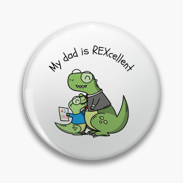 Item preview, My Dad is Rexcellent designed and sold by RiseandShineTee.