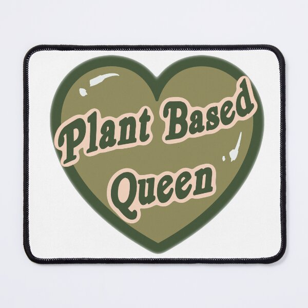 Item preview, Plant Based Queen designed and sold by Wicked Creationz.