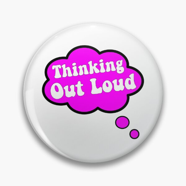 Item preview, THINKING OUT LOUD CLOUD THINKING designed and sold by vazqpete.