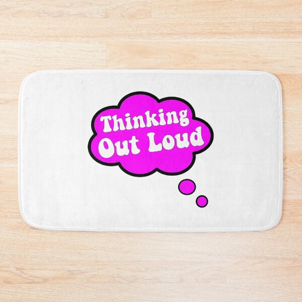 Item preview, THINKING OUT LOUD CLOUD THINKING designed and sold by vazqpete.