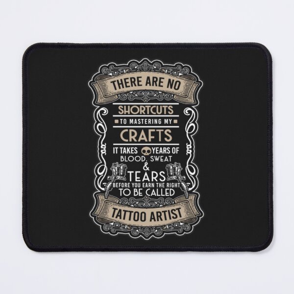 Item preview, Tattoo Artist Crafts Shortcuts Working designed and sold by ClamenTaon.