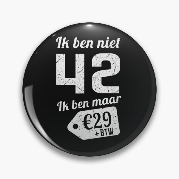 Item preview, IK BEN NIET 42 IK BEN MAAR designed and sold by Just Be Different.