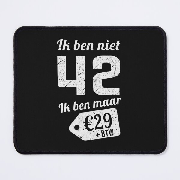 Item preview, IK BEN NIET 42 IK BEN MAAR designed and sold by Just Be Different.